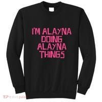 IM Alayna Doing Alayna Things Sweatshirt thumb 0