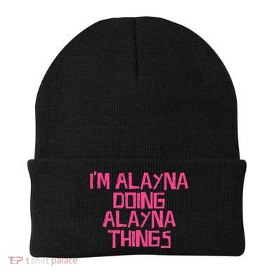 IM Alayna Doing Alayna Things Beanie