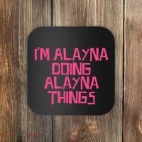 IM Alayna Doing Alayna Things Coaster thumb 0