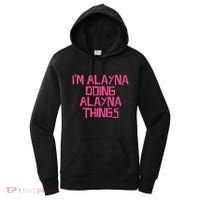 IM Alayna Doing Alayna Things Women's Hoodie thumb 0