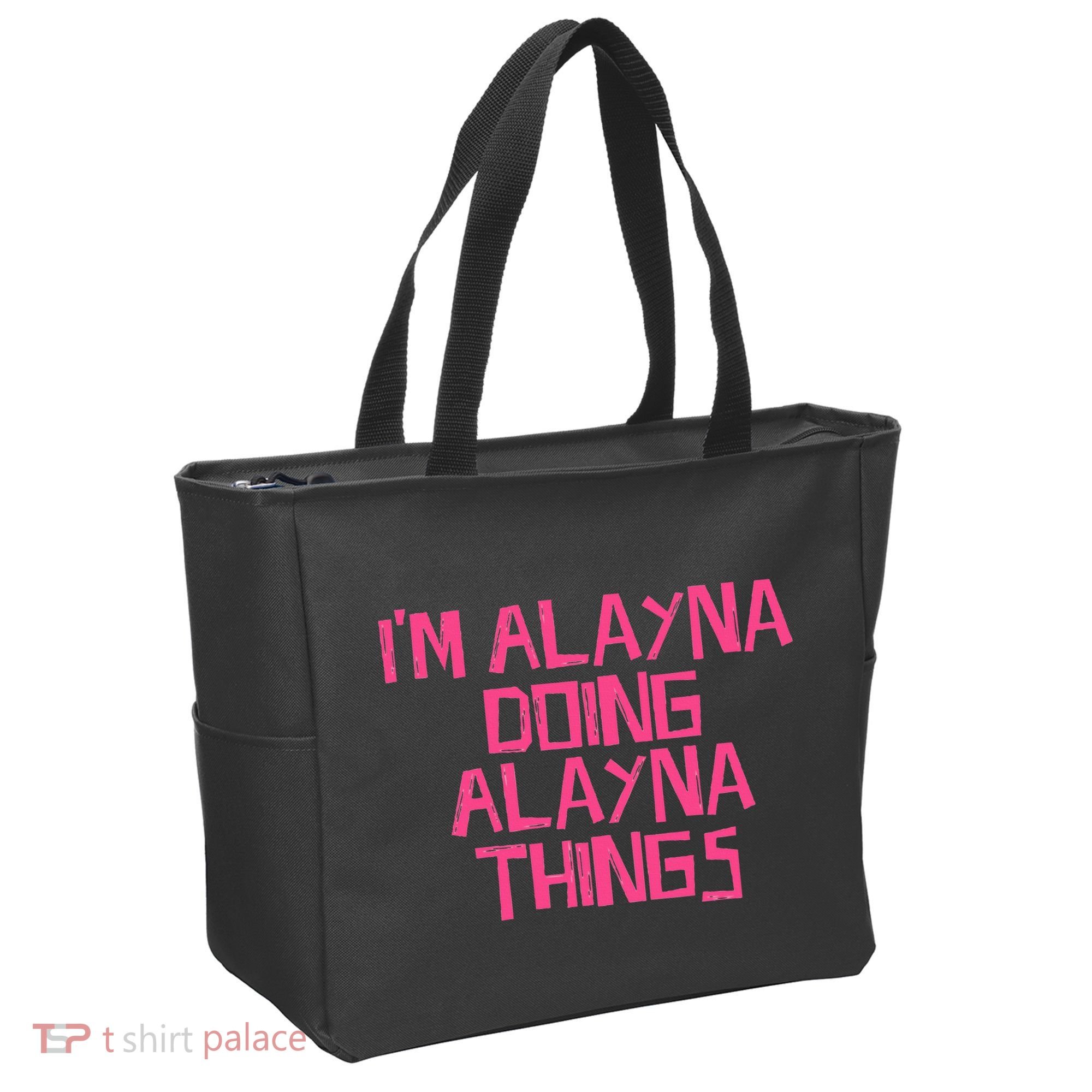 IM Alayna Doing Alayna Things Tote Bag