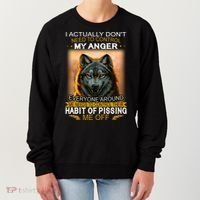 I Actually Dont Need To Control My Anger Every Around Me Women's Sweatshirt thumb 0