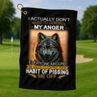 I Actually Dont Need To Control My Anger Every Around Me Golf Towel thumb 1