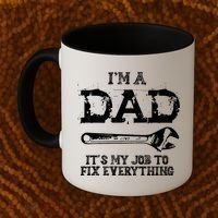 I'm A Dad It's My Job To Fix Everything Coffee Mug thumb 2