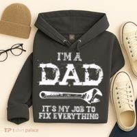 I'm A Dad It's My Job To Fix Everything Hoodie thumb 4
