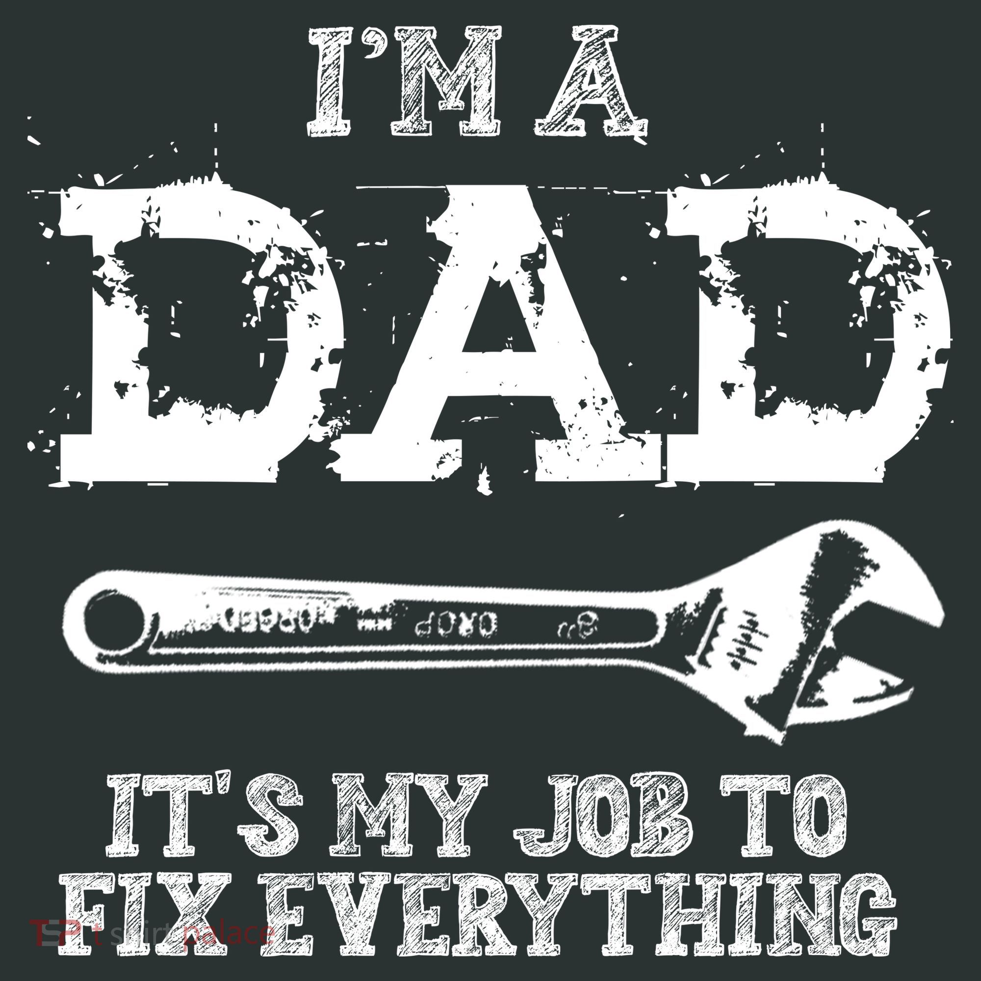 I'm A Dad It's My Job To Fix Everything Hoodie