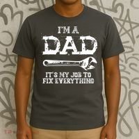 I'm A Dad It's My Job To Fix Everything T-Shirt thumb 3