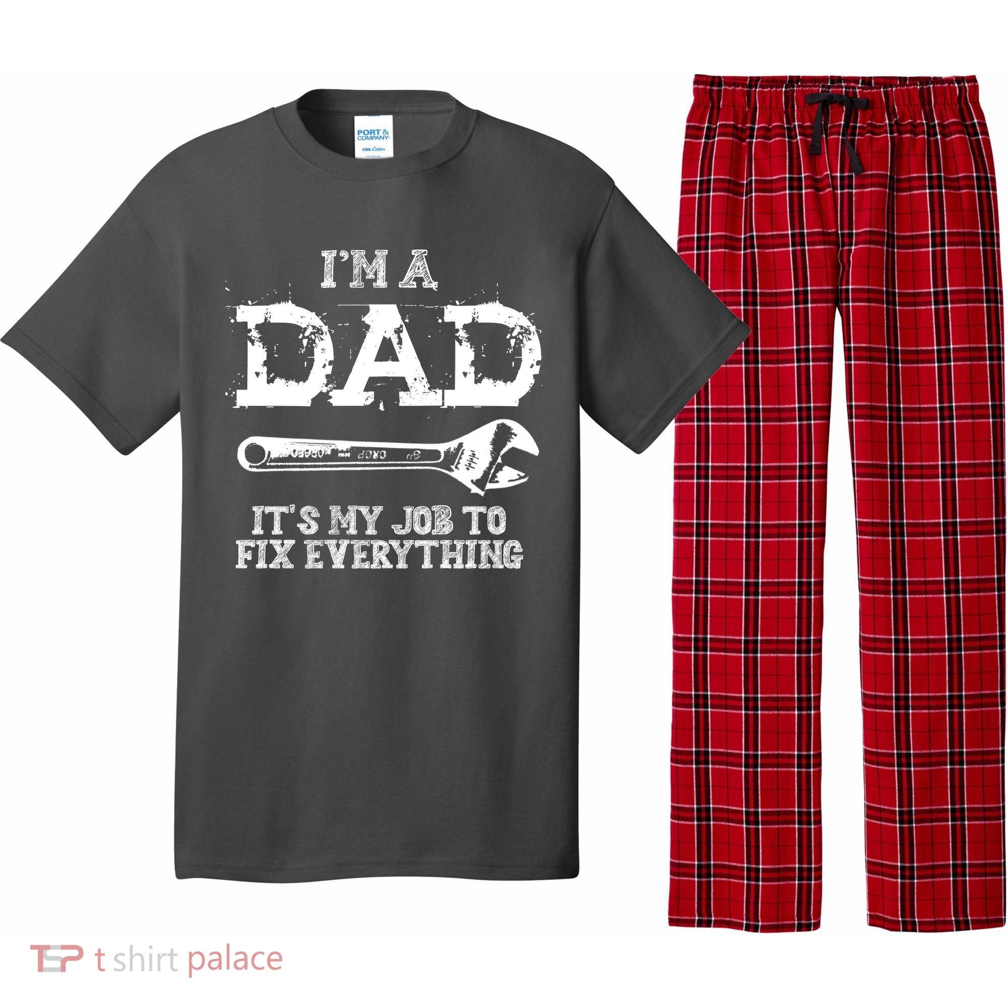 I'm A Dad It's My Job To Fix Everything Pajama Set