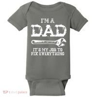 I'm A Dad It's My Job To Fix Everything Baby Bodysuit thumb 0