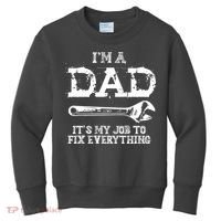 I'm A Dad It's My Job To Fix Everything Kids Sweatshirt thumb 0