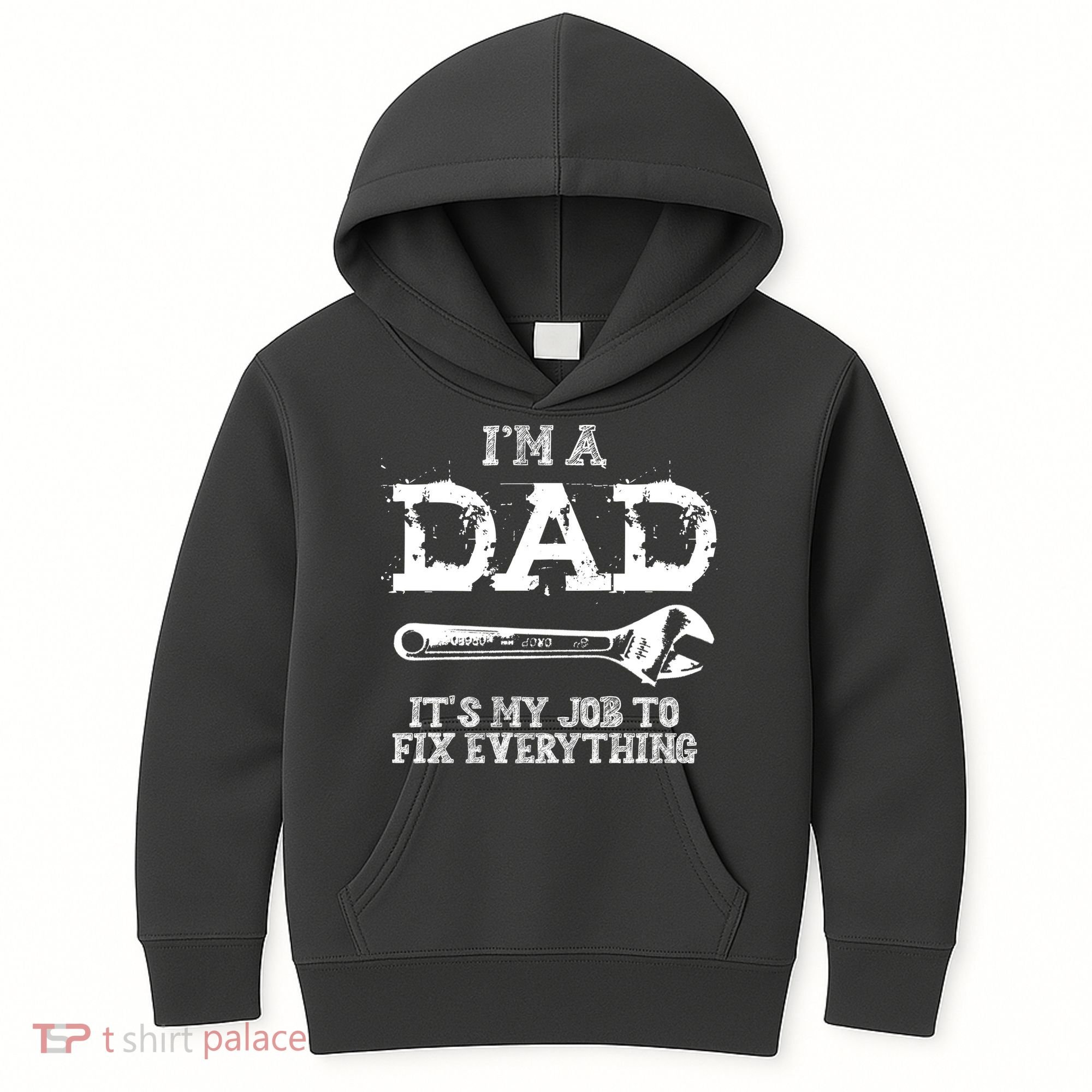 I'm A Dad It's My Job To Fix Everything Kids Hoodie