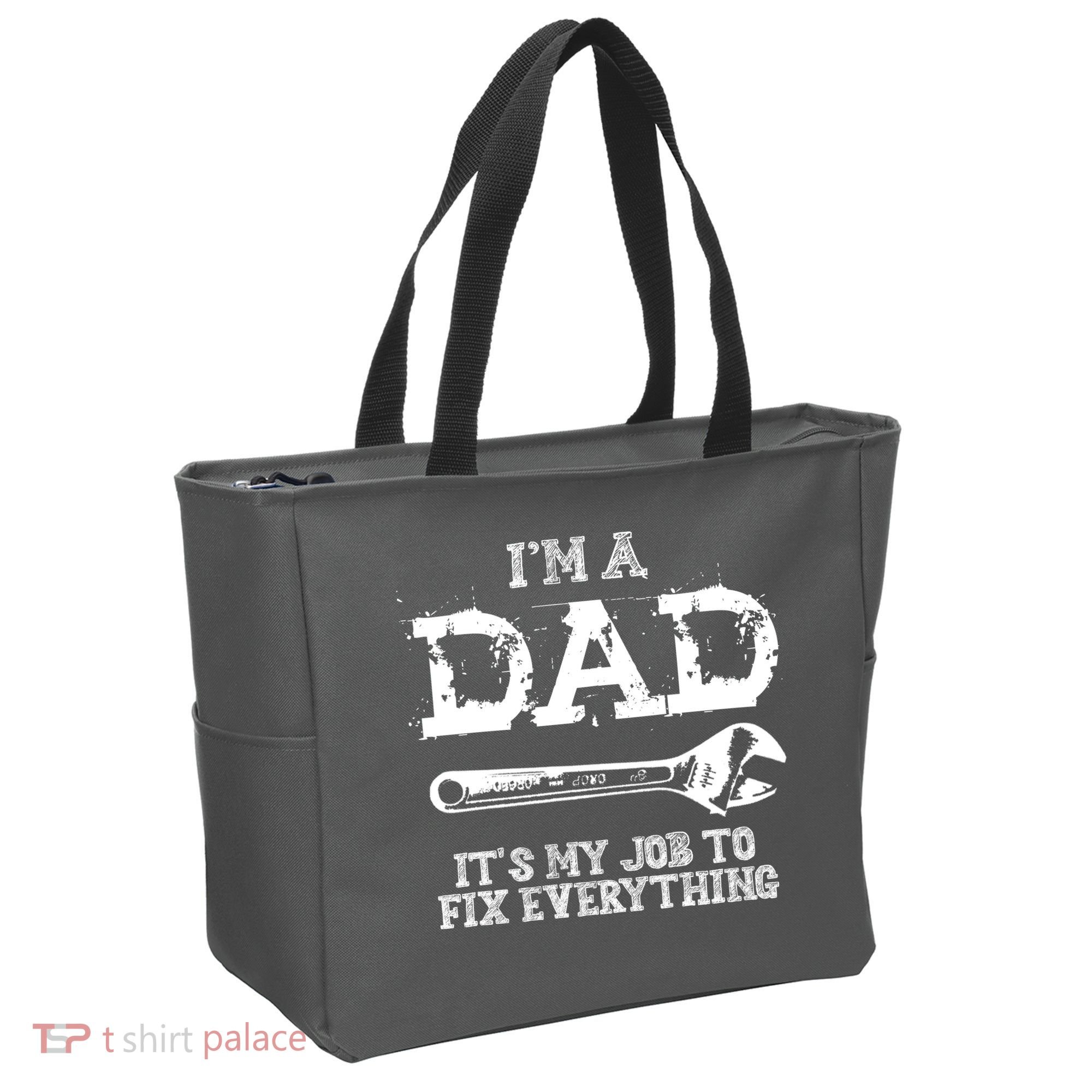 I'm A Dad It's My Job To Fix Everything Tote Bag