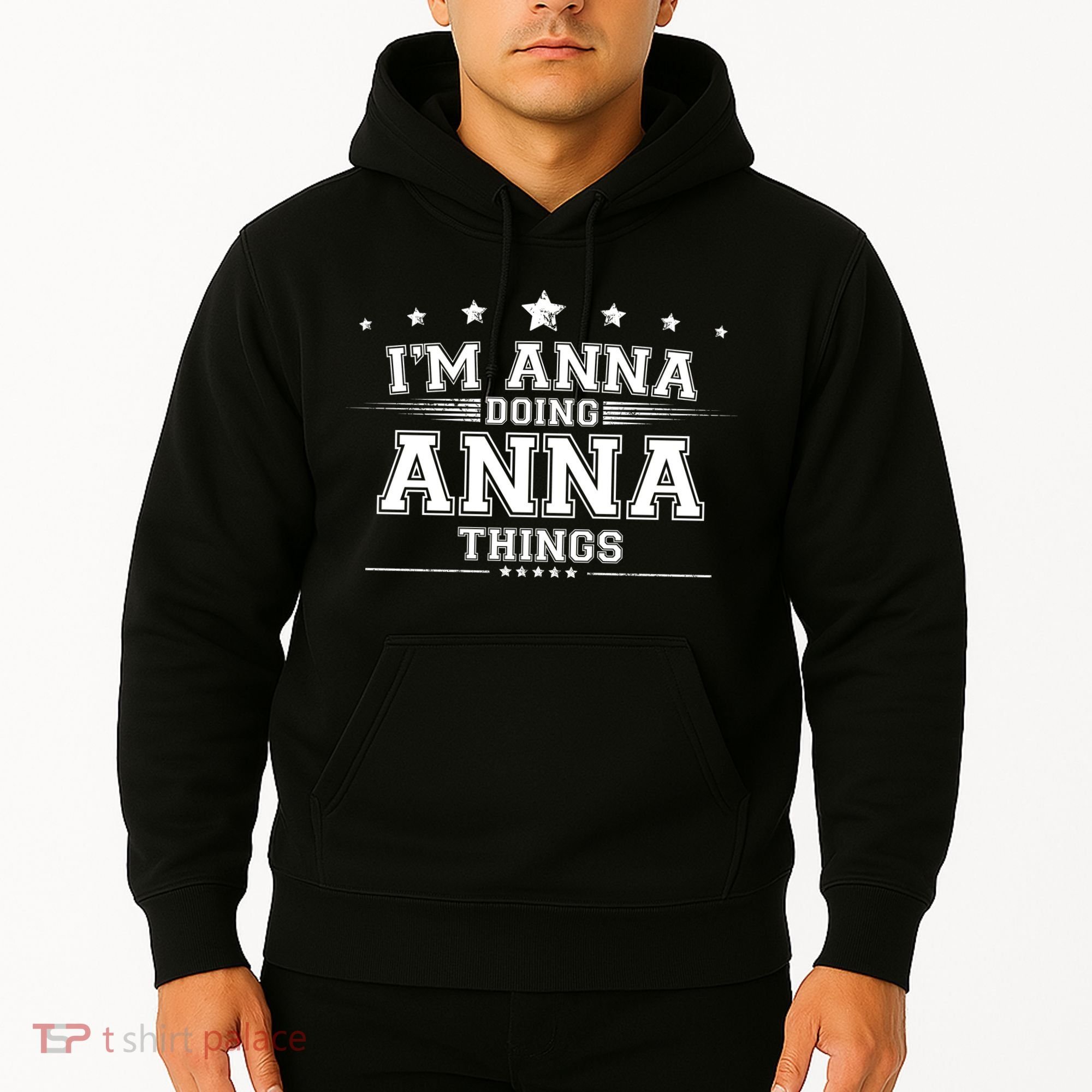 Im Anna Doing Anna Things Hoodie