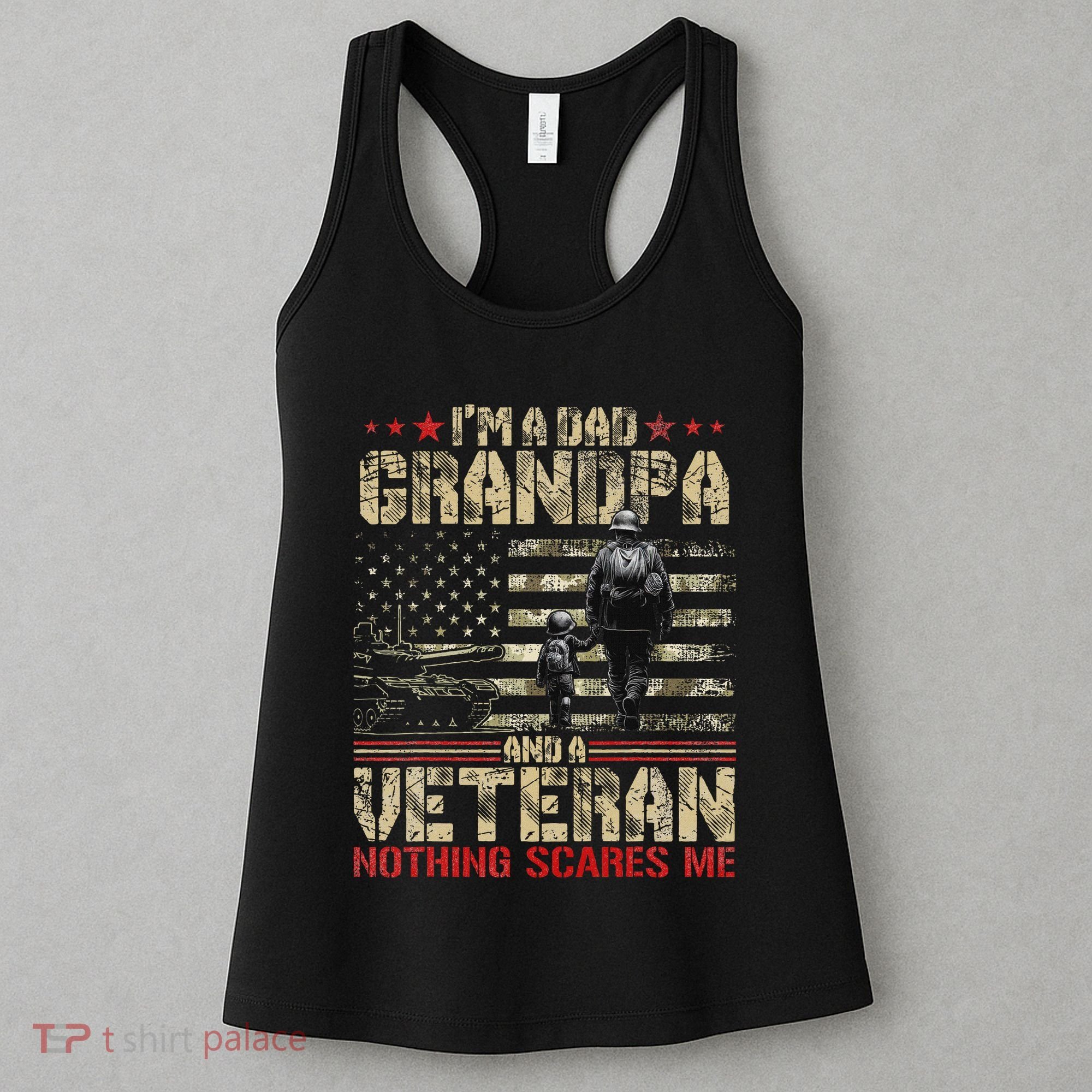 IM A Dad Grandpa And Veteran Fathers Day Papa Grandpa Women's Tank Top