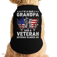 I'm A Dad Grandpa And A Veteran Nothing Scares Me Doggie Tank thumb 0
