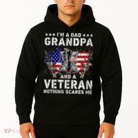 I'm A Dad Grandpa And A Veteran Nothing Scares Me Hoodie thumb 2