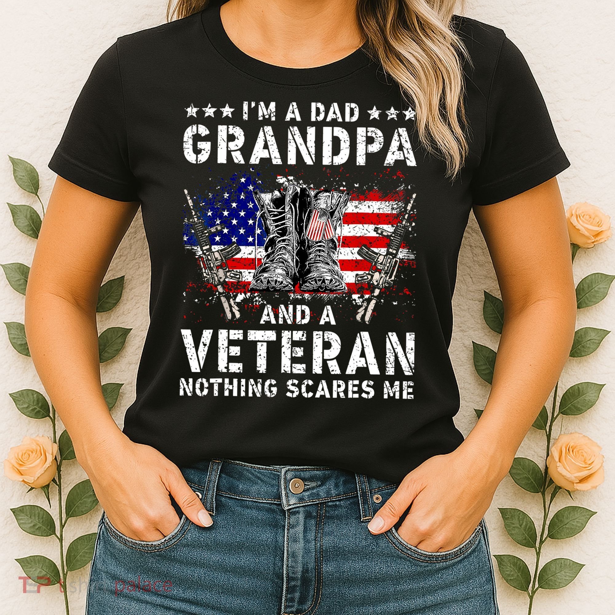 I'm A Dad Grandpa And A Veteran Nothing Scares Me Women's T-Shirt