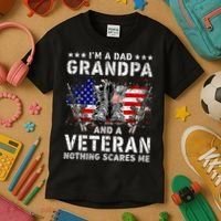 I'm A Dad Grandpa And A Veteran Nothing Scares Me Kids T-Shirt thumb 3
