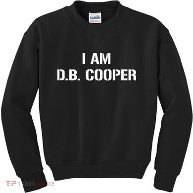 I Am D B Cooper Kids Sweatshirt