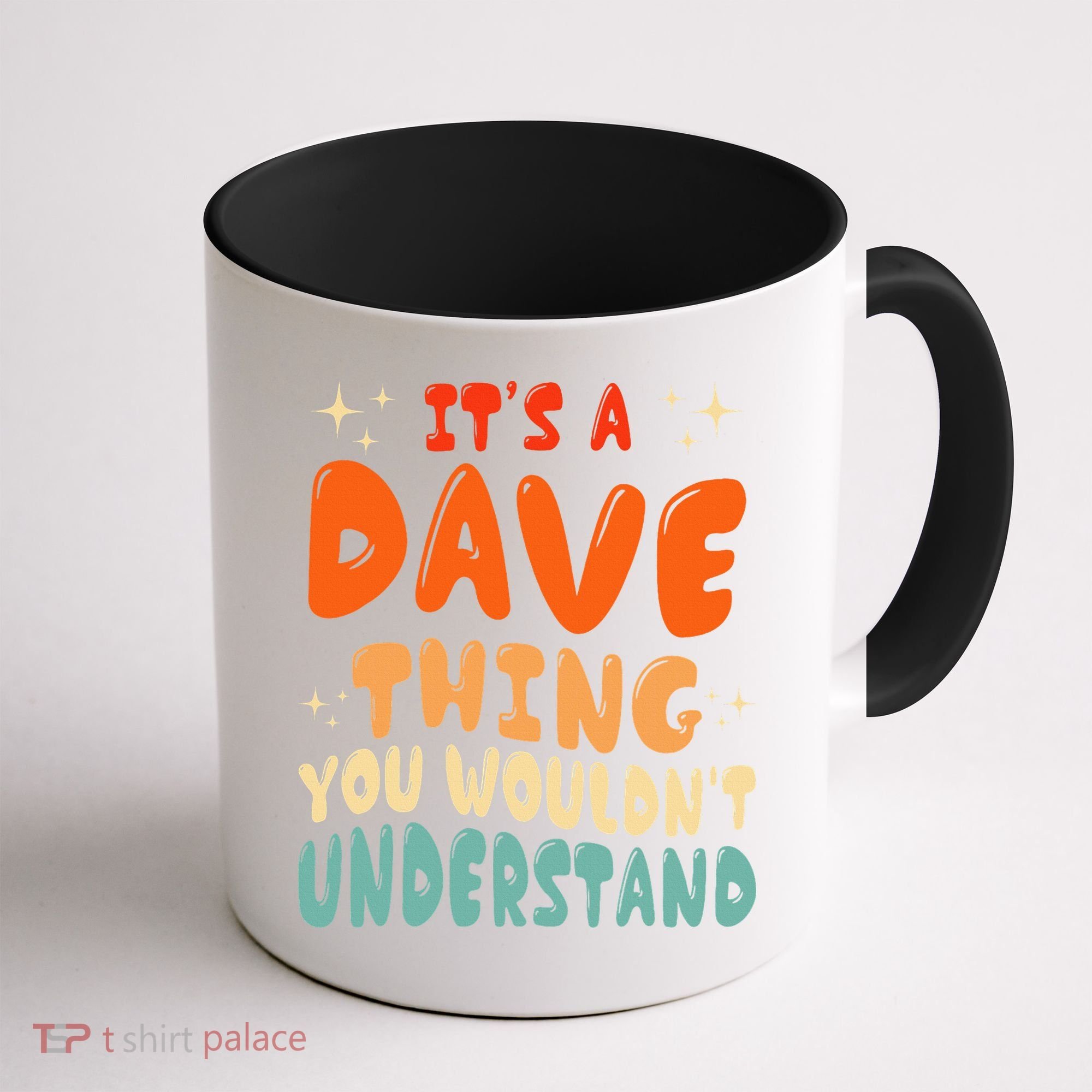 It's A Dave Thing You Wouldn't Understand Retro Groovy 80's  Coffee Mug