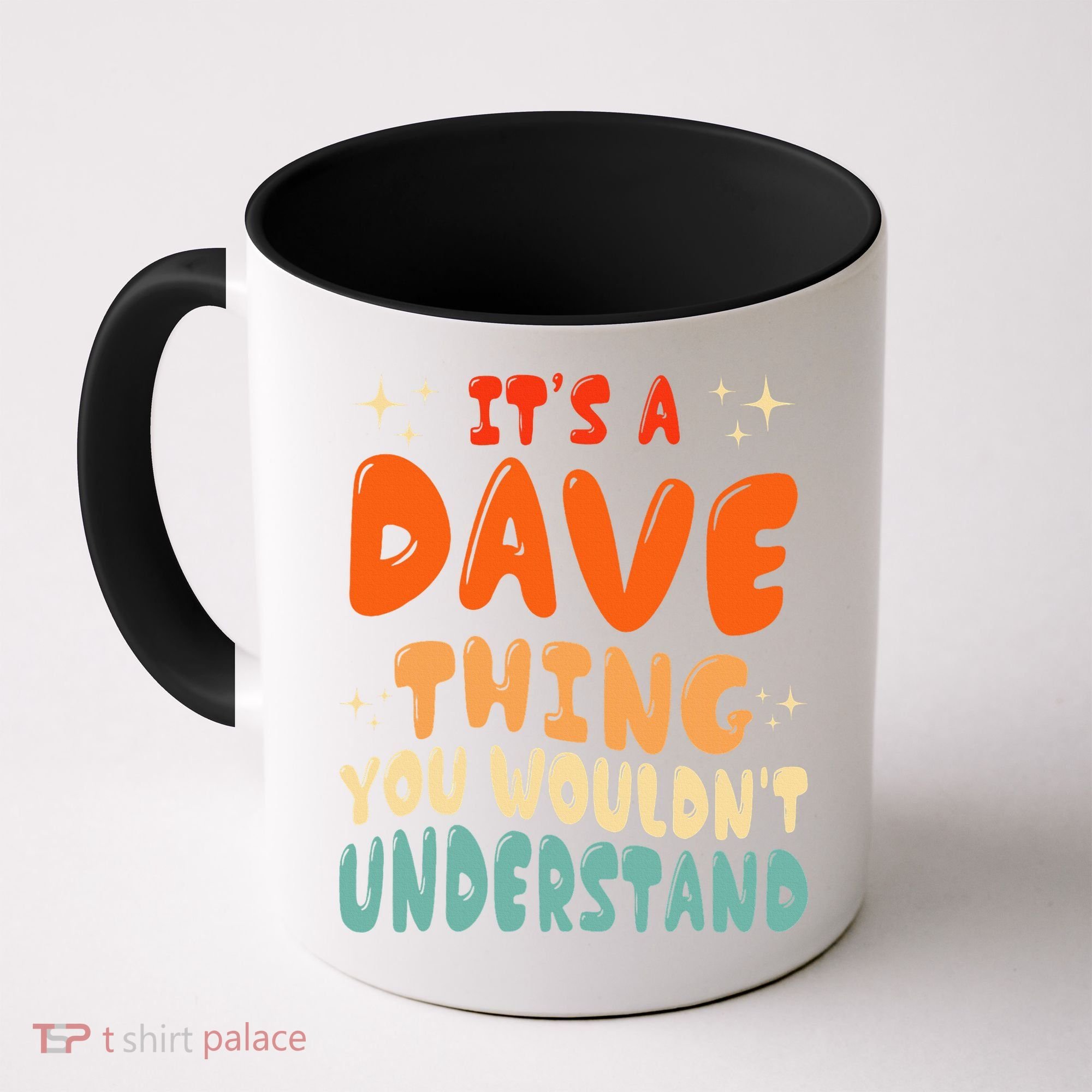 It's A Dave Thing You Wouldn't Understand Retro Groovy 80's  Coffee Mug