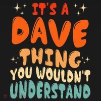 It's A Dave Thing You Wouldn't Understand Retro Groovy 80's  Ornament thumb 1
