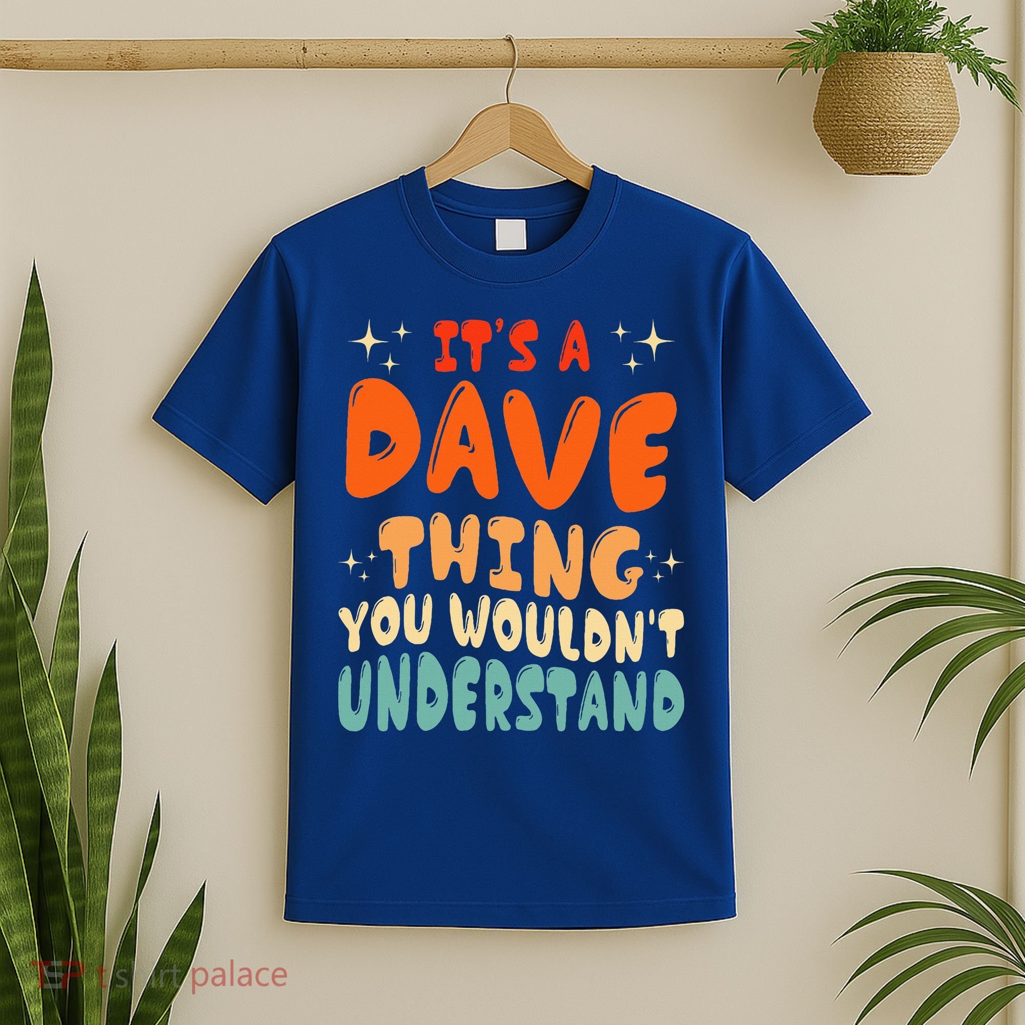 It's A Dave Thing You Wouldn't Understand Retro Groovy 80's  T-Shirt