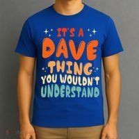 It's A Dave Thing You Wouldn't Understand Retro Groovy 80's  T-Shirt thumb 3