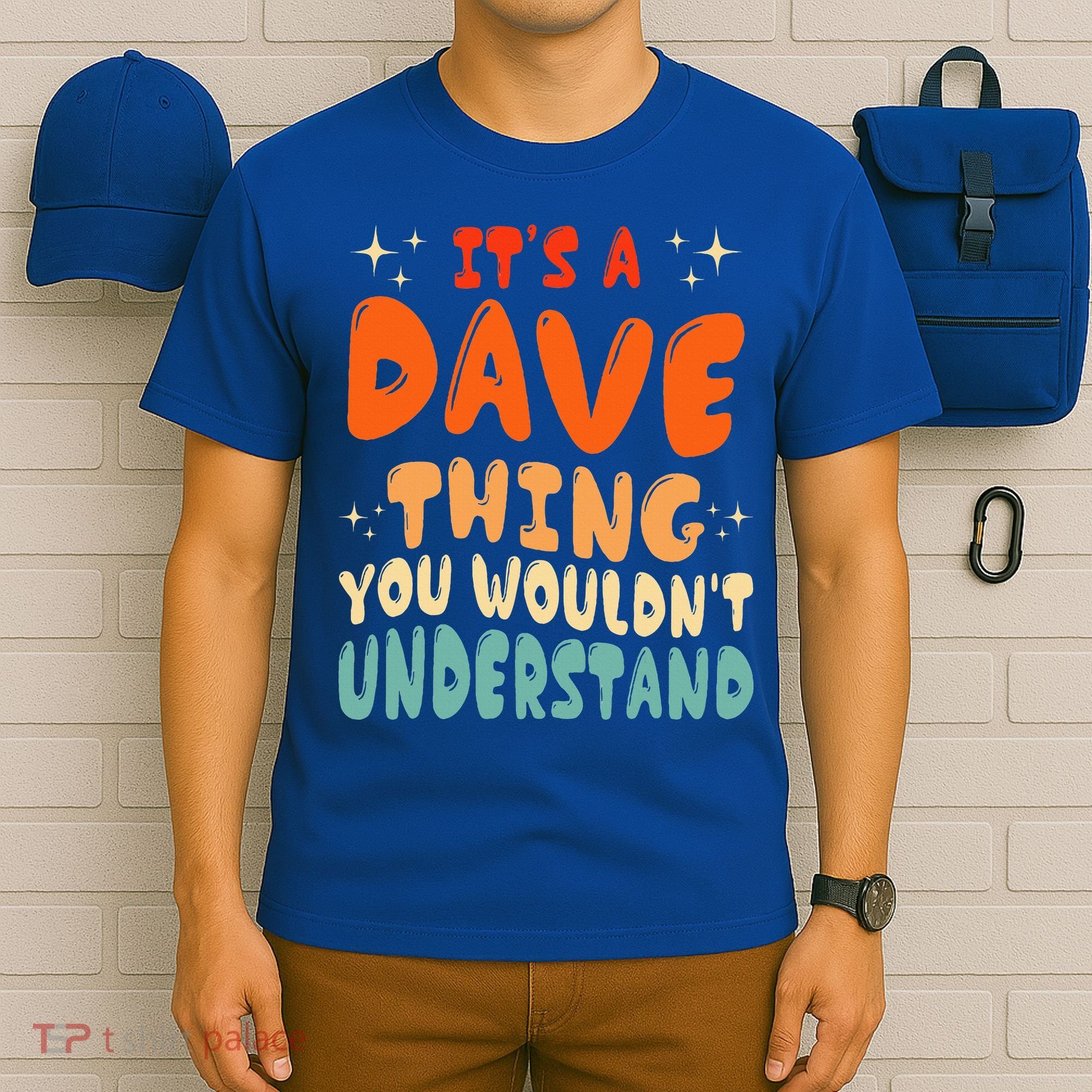 It's A Dave Thing You Wouldn't Understand Retro Groovy 80's  T-Shirt