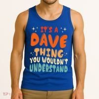 It's A Dave Thing You Wouldn't Understand Retro Groovy 80's  Tank Top thumb 3