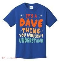 It's A Dave Thing You Wouldn't Understand Retro Groovy 80's  Kids T-Shirt thumb 0