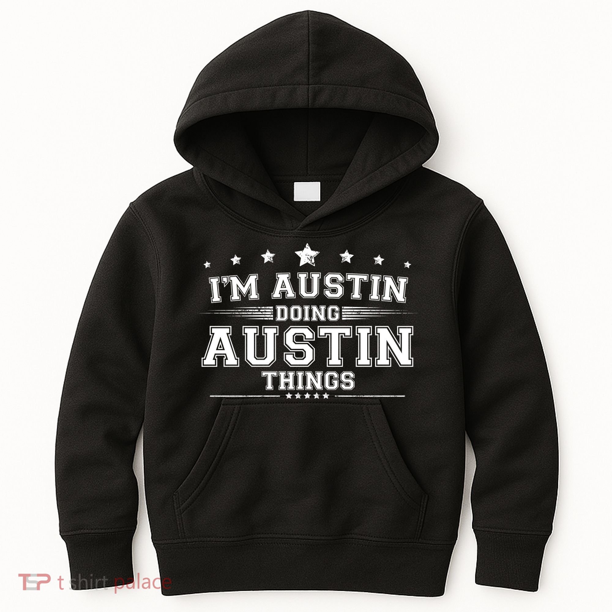 Im Austin Doing Austin Things Kids Hoodie