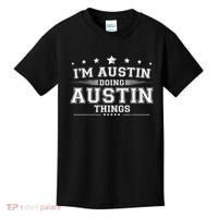 Im Austin Doing Austin Things Kids T-Shirt thumb 0