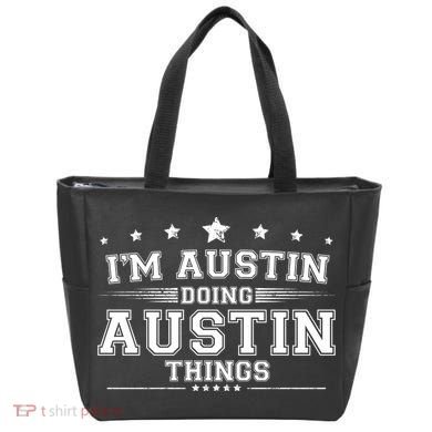 Im Austin Doing Austin Things Tote Bag
