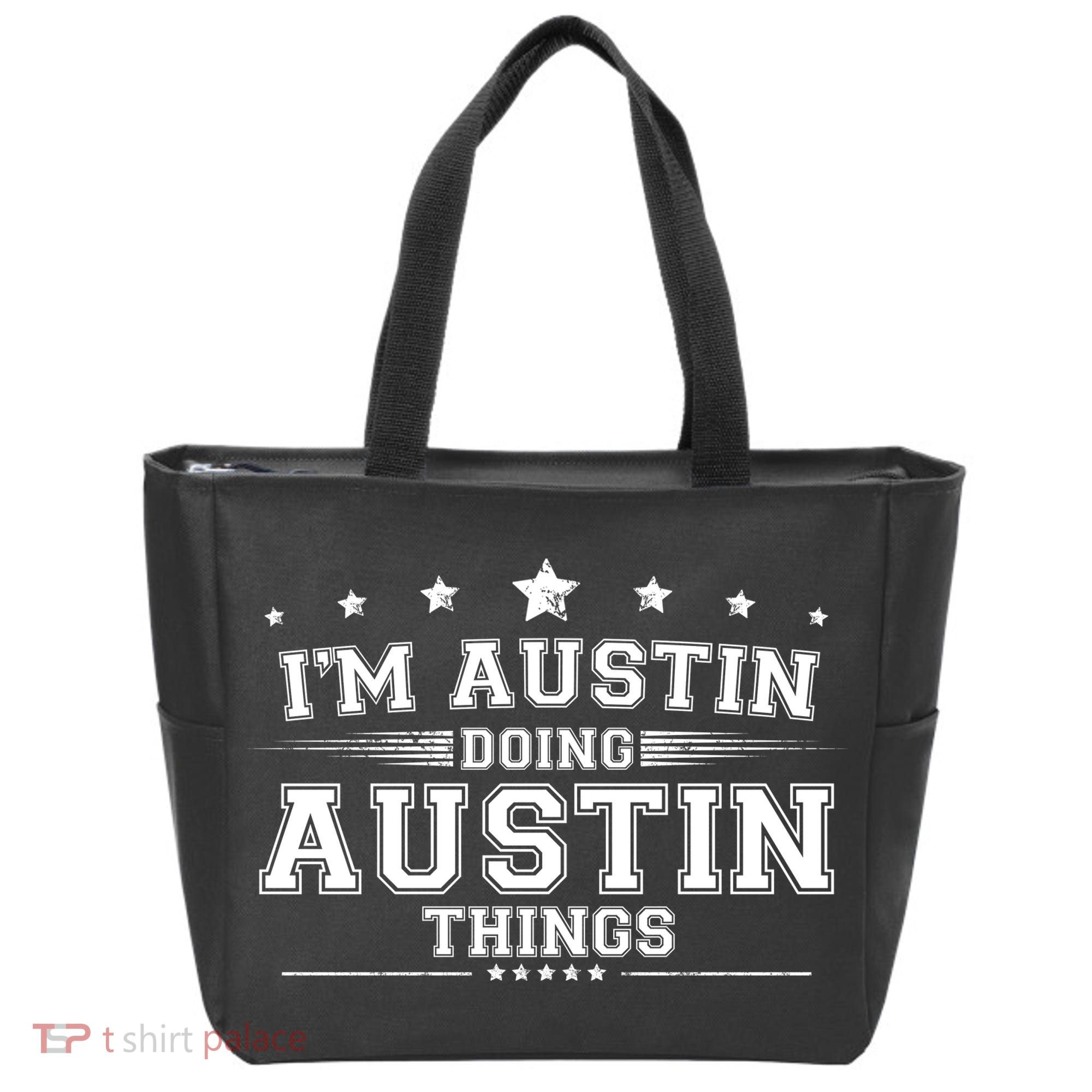 Im Austin Doing Austin Things Tote Bag