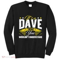 ItS A Dave Thing Sweatshirt thumb 0