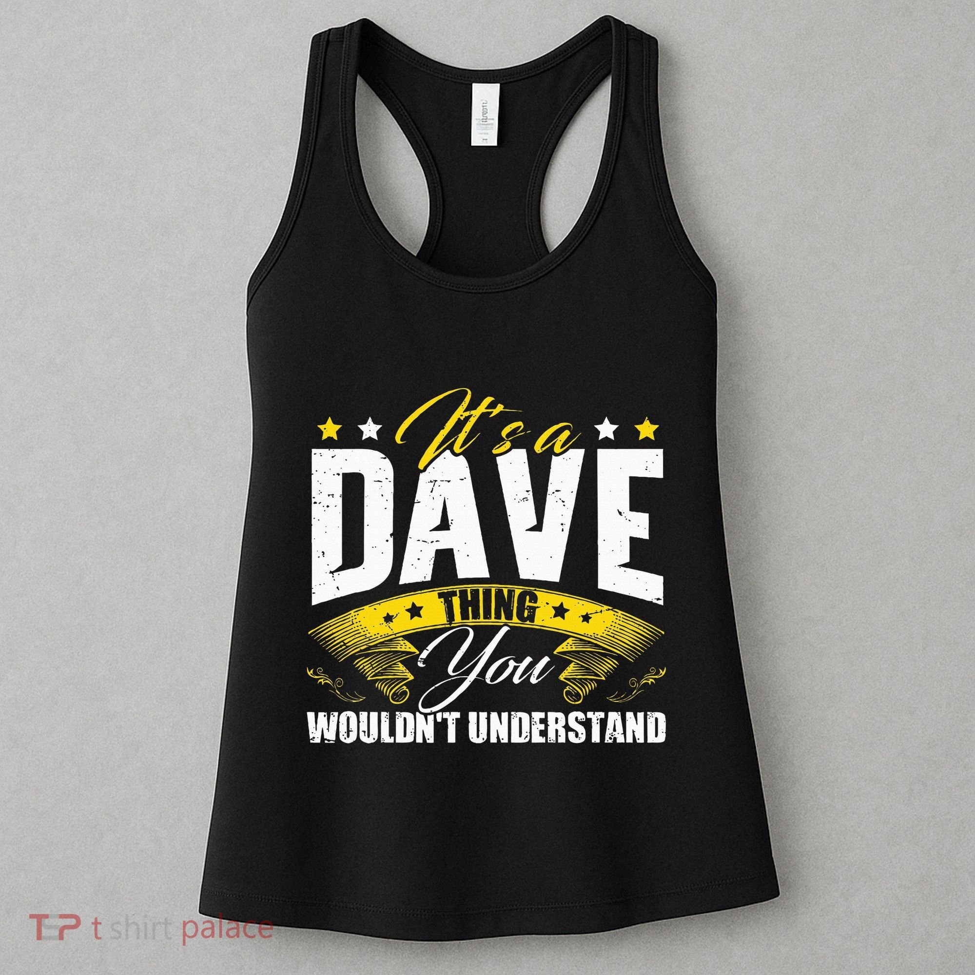 ItS A Dave Thing Women's Tank Top