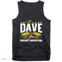 ItS A Dave Thing Tank Top thumb 0