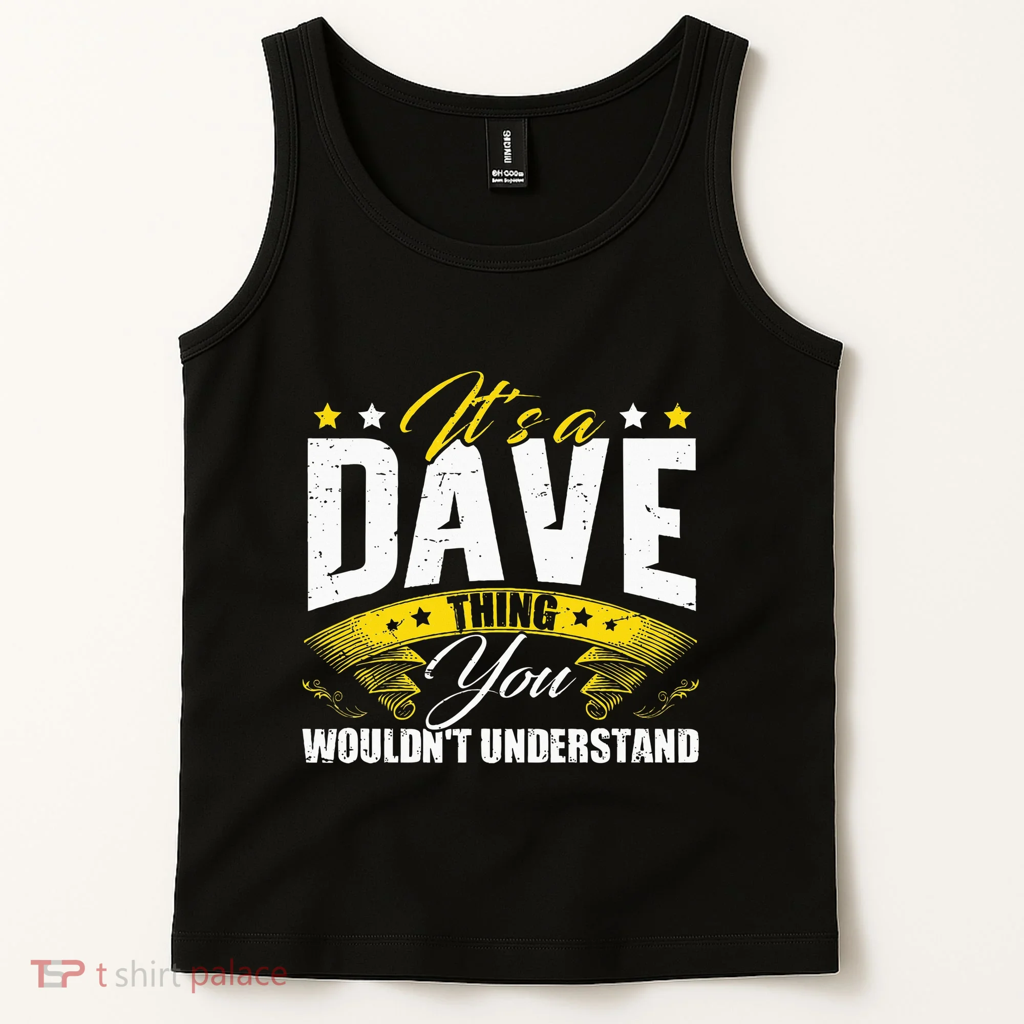 ItS A Dave Thing Tank Top