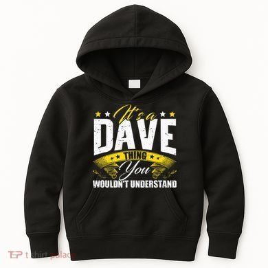 ItS A Dave Thing Kids Hoodie