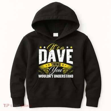 ItS A Dave Thing Kids Hoodie