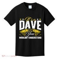 ItS A Dave Thing Kids T-Shirt thumb 0
