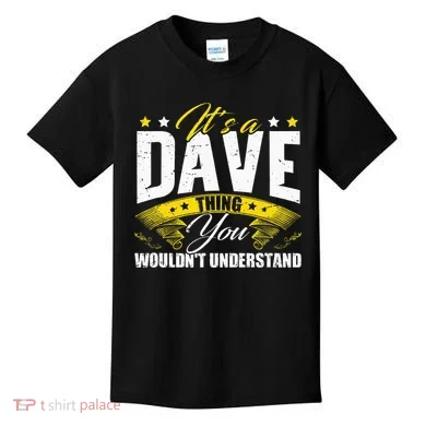 ItS A Dave Thing Kids T-Shirt