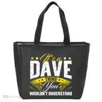 ItS A Dave Thing Tote Bag thumb 0