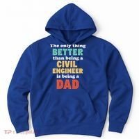 I'm A Dad And Civil Engineer Funny Fatherhood Funny Dad Cute Gift Hoodie thumb 0