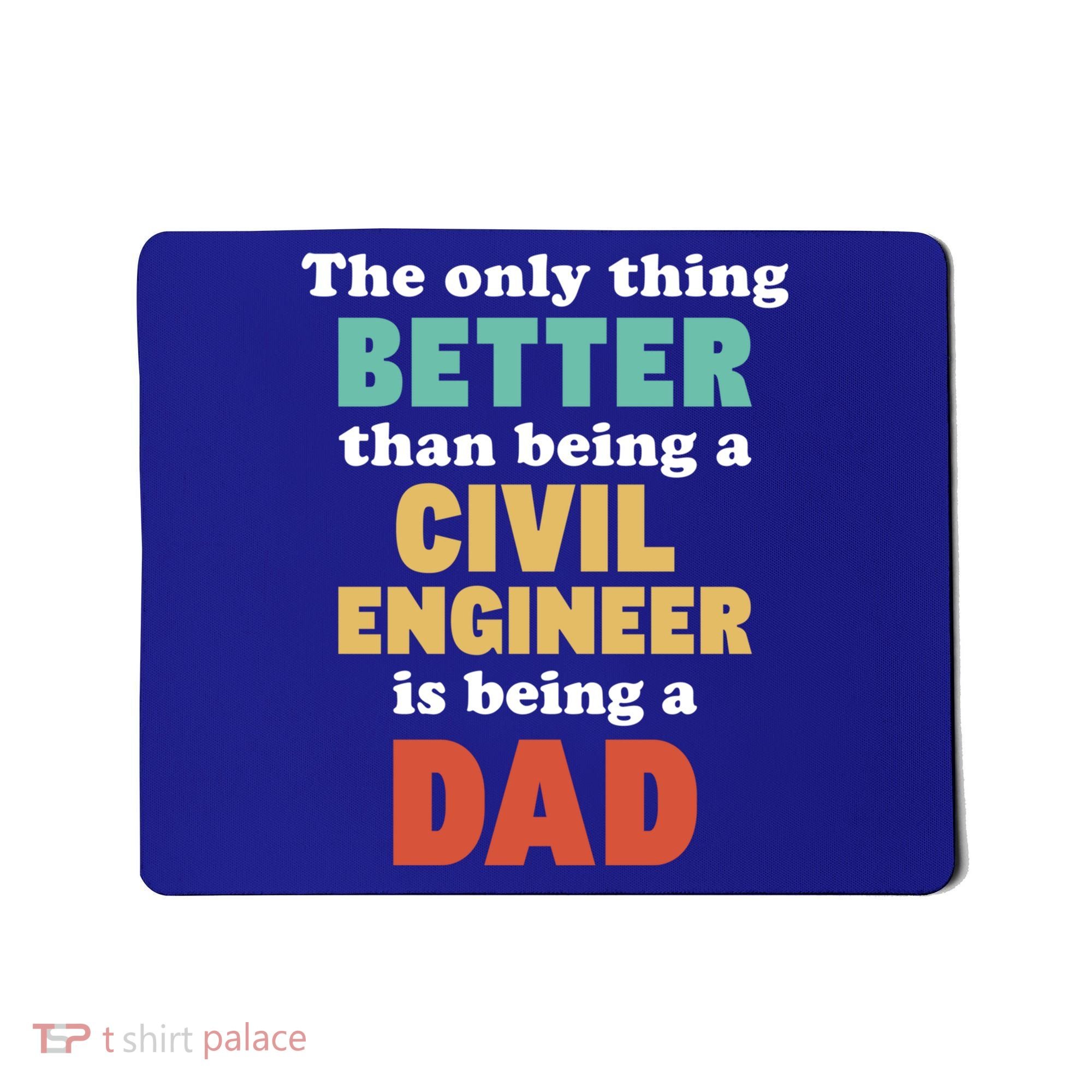 I'm A Dad And Civil Engineer Funny Fatherhood Funny Dad Cute Gift Mousepad