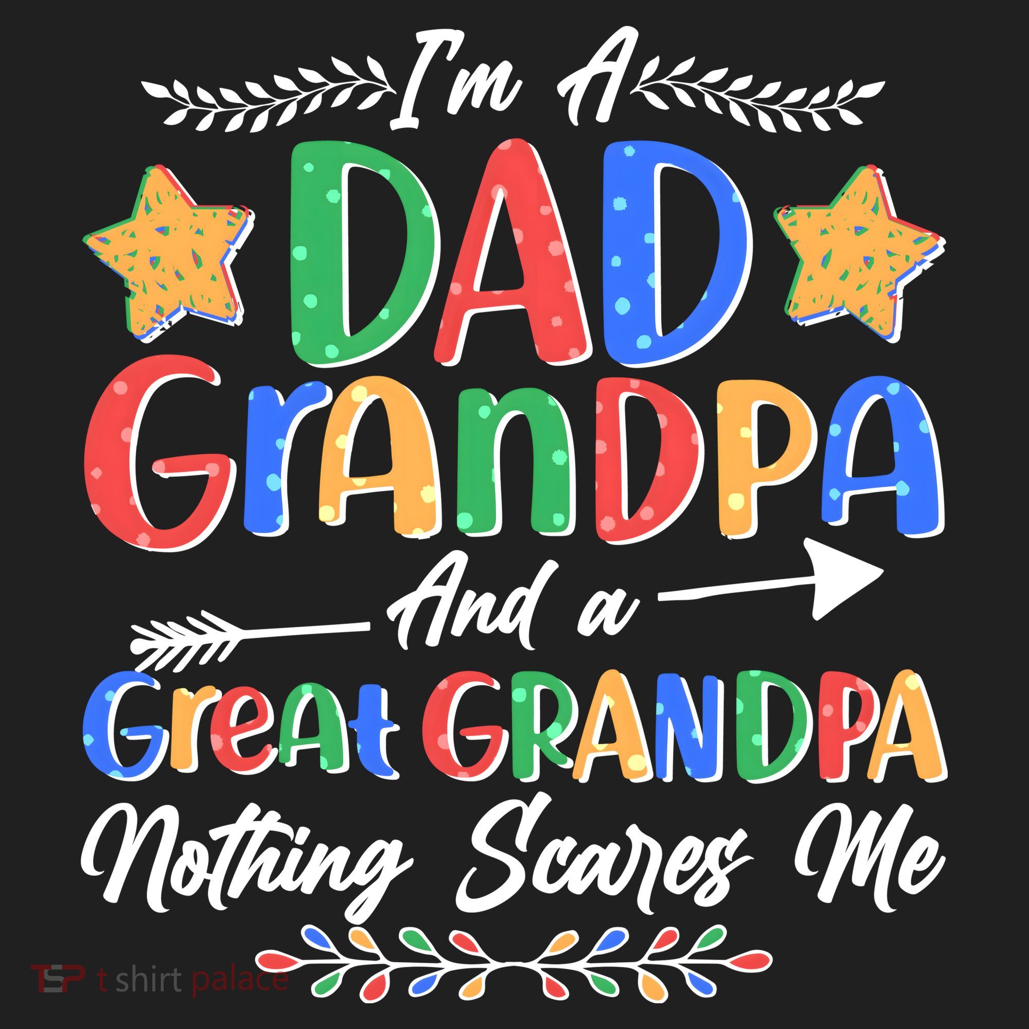 Im A Dad Grandpa And A Great Grandpa Nothing Scares Me Beanie