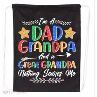 Im A Dad Grandpa And A Great Grandpa Nothing Scares Me Drawstring Bag thumb 0