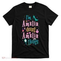 IM Amelia Doing Amelia Things Cute T-Shirt thumb 0