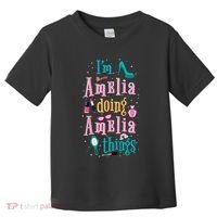 IM Amelia Doing Amelia Things Cute Toddler T-Shirt thumb 0